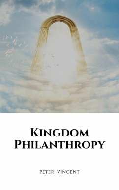 Cover Kingdom Philanthropy (eBook, ePUB)