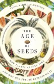 The Age of Seeds (eBook, ePUB)