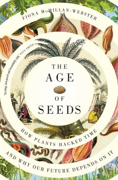The Age of Seeds (eBook, ePUB) - McMillan-Webster, Fiona