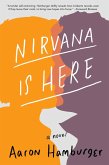 Nirvana Is Here (eBook, ePUB)