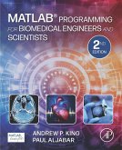 MATLAB Programming for Biomedical Engineers and Scientists (eBook, ePUB)