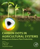 Carbon Dots in Agricultural Systems (eBook, ePUB) Carbon Dots in Agricultural Systems (eBook, ePUB)