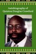 Autobiography of Quinton Douglas... - Bild 1