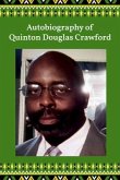 Autobiography of Quinton Douglas Crawford (eBook, ePUB)