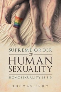 Supreme Order of Human Sexuality (eBook, ePUB) - Enow, Thomas
