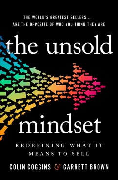 The Unsold Mindset (eBook, ePUB) - Coggins, Colin; Brown, Garrett