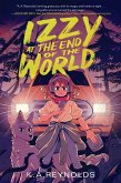Izzy at the End of the World (eBook, ePUB) Izzy at the End of the World (eBook, ePUB)