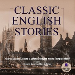 Classic english stories (MP3-Download) - Dickens, Charles; Jerome, Jerome K.; Kipling, Rudyard; Woolf, Virginia