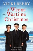 A Wrens' Wartime Christmas (eBook, ePUB)