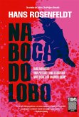 Na boca do lobo (eBook, ePUB) Na boca do lobo (eBook, ePUB)