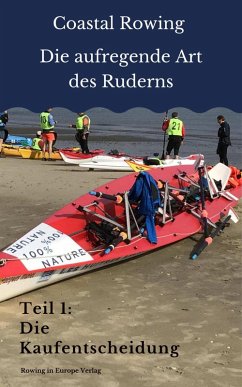 Coastal Rowing - Die aufregende Art des Ruderns (eBook, ePUB) - Fritz, Volker