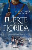 El fuerte de la Florida (eBook, ePUB)