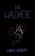 Die Waldhexe (eBook, ePUB) - Bild 1