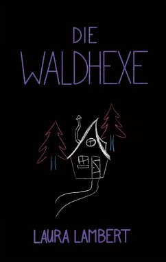 Die Waldhexe (eBook, ePUB)