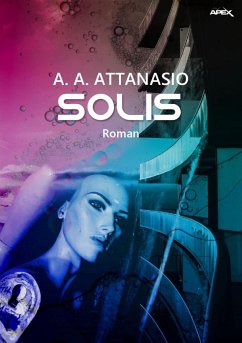 SOLIS (eBook, ePUB) - A. Attanasio, A.