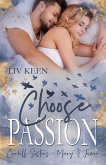 Choose Passion: Carhill Sisters (eBook, ePUB)