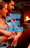 Junto a mi corazón (eBook, ePUB)