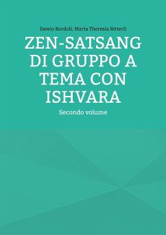 Zen-Satsang di gruppo a tema con Ishvara (eBook, ePUB)