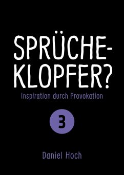 Sprücheklopfer 3 (eBook, ePUB) - Hoch, Daniel