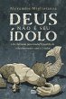 Deus não é seu ídolo (eBook, ePUB) - Bild 1