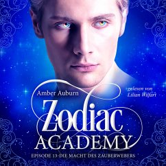 Zodiac Academy, Episode 13 - Die Macht des Zauberwebers (MP3-Download) - Auburn, Amber