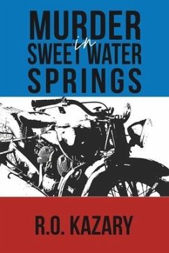 Murder in Sweet Water Springs - Kazary, R O