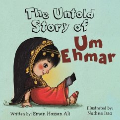 UNTOLD STORY OF UM EHMAR - ALI, EMAN HASSAN