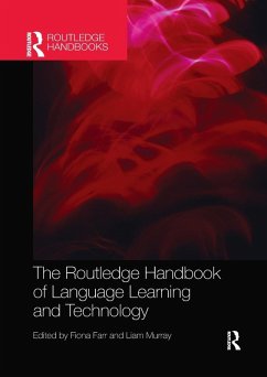 The Routledge Handbook of Language Learning and Technology