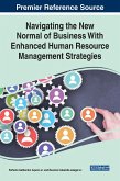 Navigating the New Normal of Business With Enhanced Human Resource Management Strategies