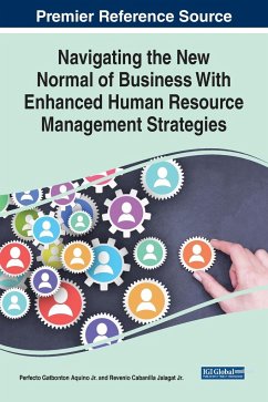 Navigating the New Normal of Business With Enhanced Human Resource Management Strategies