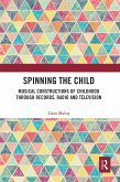 Spinning the Child