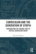 Curriculum and the Generation of Utopia - Bild 1