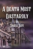 A Death Most Dastardly