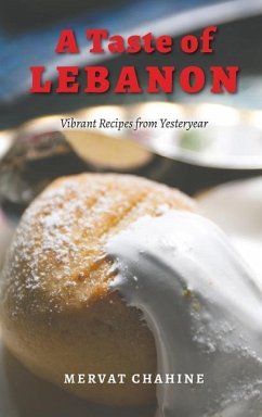 A Taste of Lebanon - Chahine, Mervat