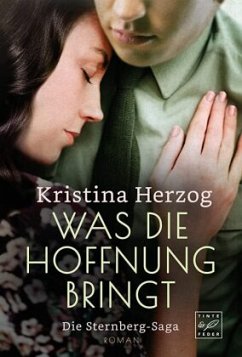 Was die Hoffnung bringt - Herzog, Kristina