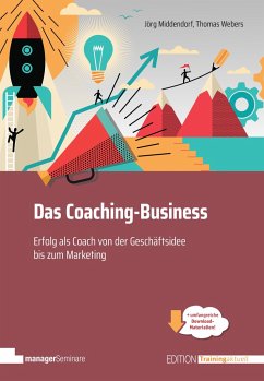 Das Coaching-Business - Middendorf, Jörg;Webers, Thomas
