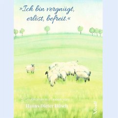 Cover 5er-Set Grußkarten in Box »Ich bin vergnügt, erlöst, befreit« mit Texten von Hanns Diester Hüsch