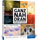 Ganz nah dran: Makrofotografie