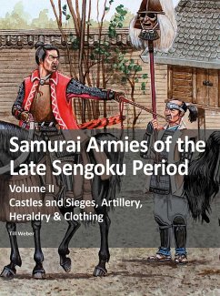 Samurai Armies of the Late Sengoku Period - Weber, Till