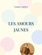Les Amours jaunes - Bild 1