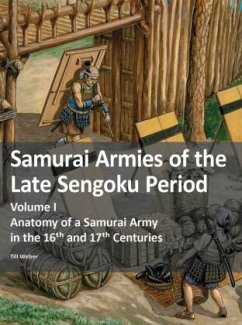 Samurai Armies of the Late Sengoku Period - Weber, Till