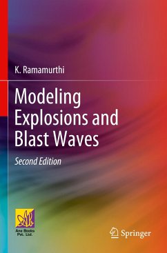 Modeling Explosions and Blast Waves - Ramamurthi, K.
