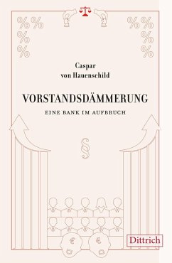 Vorstandsdämmerung - Hauenschild, Caspar von