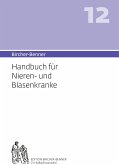 Bircher-Benner 12 Handbuch für Nieren-und Blasenkranke