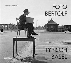 Foto Bertolf - typisch Basel - Bertolf, Stephan