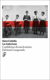 Le malorose - Catella, Sara