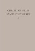 Lustspiele I / Christian Weise: Sämtliche Werke Band 10
