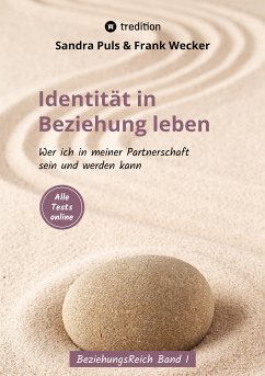 Identität in Beziehung leben (eBook, ePUB) - Wecker, Frank; Puls, Sandra