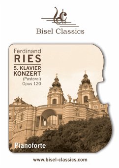 5. Klavierkonzert (Pastoral), Opus 120 (eBook, ePUB) - Ries, Ferdinand
