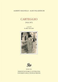 Carteggio 1914-1971 (eBook, PDF) - Macera, Ilaria; Magnelli, Alberto; Palazzeschi, Aldo